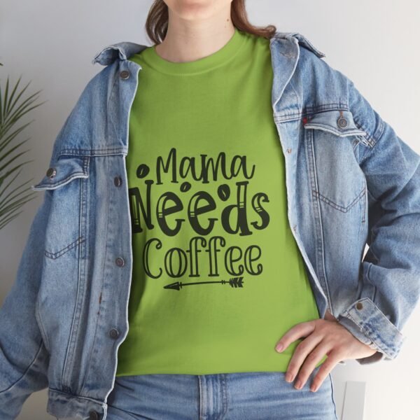 Mama Needs Coffee Unisex Heavy Cotton Tee - Perfect Gift for Moms - Image 19